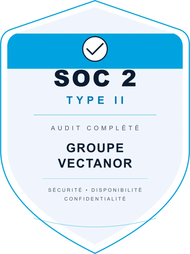 SOC 2 Type II badge — audit completed for Groupe Vectanor